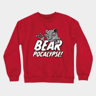 BEARPOCALYPSE! Robot Bear Crewneck Sweatshirt